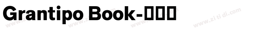 Grantipo Book字体转换